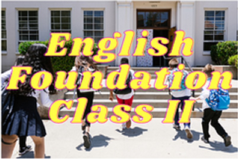 English (Foundation) - Class II
